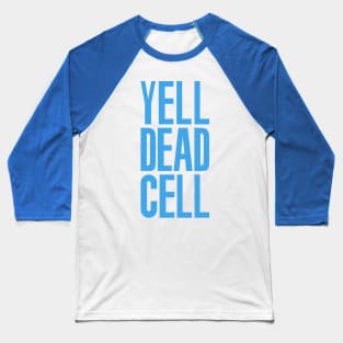 Yell Dead Cell (Metal Gear Solid 2 Substance Blue) Baseball T-Shirt